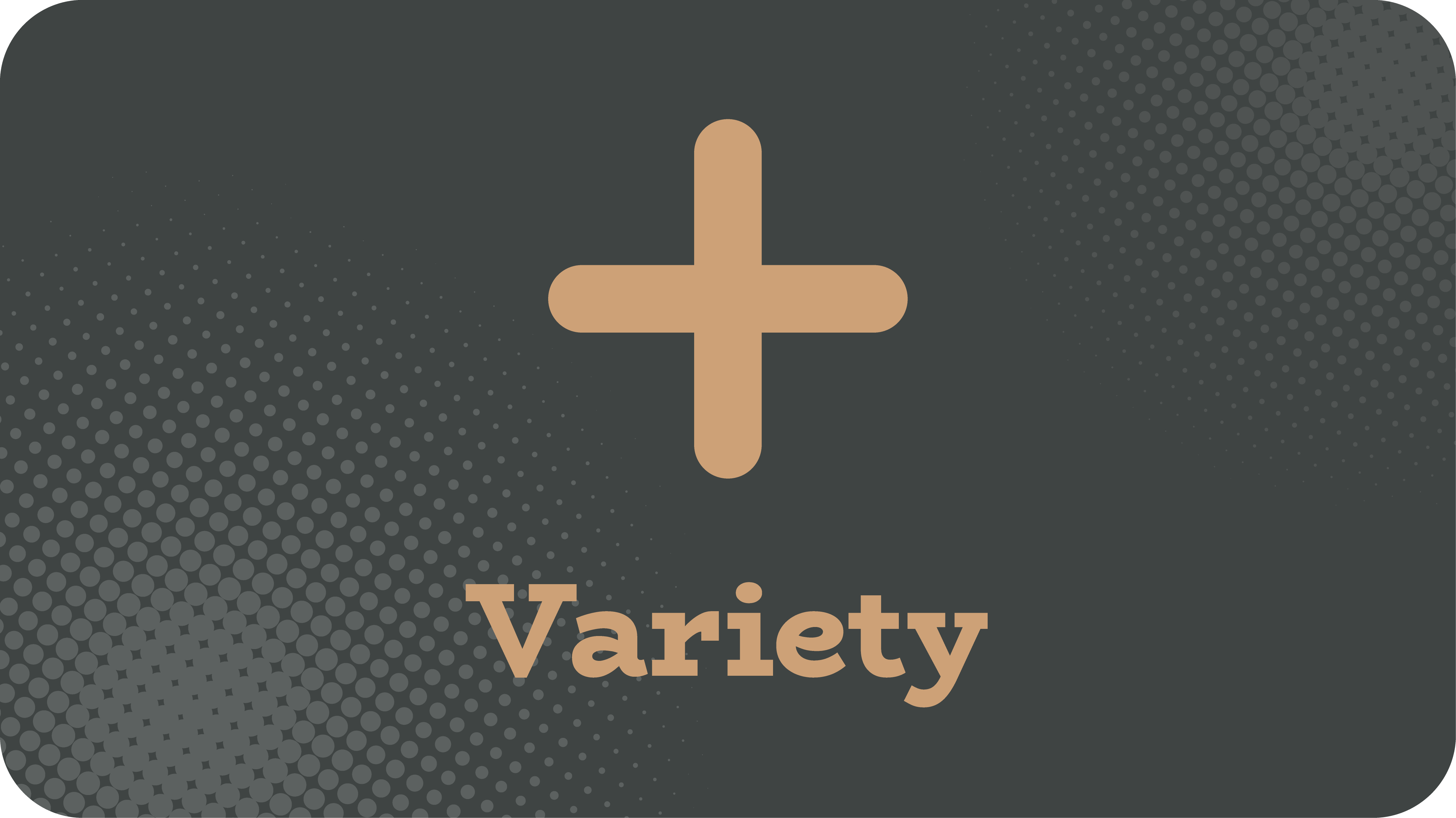 Variety